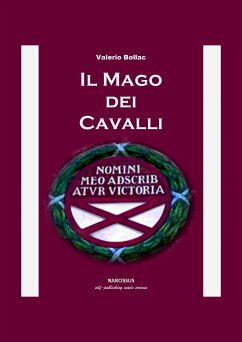 Il Mago dei Cavalli (eBook, ePUB) - Bollac, Valerio