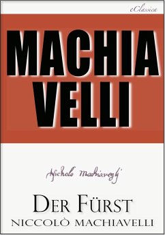 Machiavelli: Der Fürst (eBook, ePUB) - Machiavelli, Niccolò