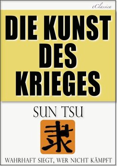 Sun Tsu: Die Kunst des Krieges (eBook, ePUB) - Sun Tzu; Tsu, "Sun