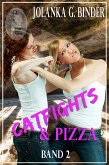 Catfights & Pizza, Band 2 (eBook, PDF)