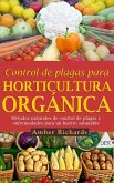 Control de plagas para horticultura orgánica (eBook, ePUB)