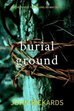 Burial Ground: Writer's Cut (Alex Rourke, #3) (eBook, ePUB) - Rickards, John