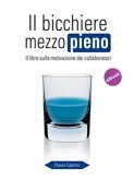 Il bicchiere mezzo pieno (eBook, ePUB)