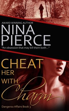 Cheat Her With Charm (eBook, ePUB) - Pierce, Nina