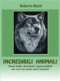 Incredibili animali (eBook, PDF)