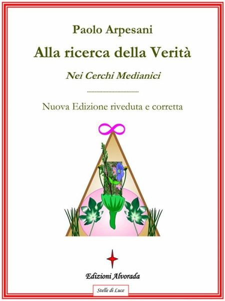 Alla ricerca della verità nei cerchi medianici (eBook, ePUB) Alla ricerca della verità nei cerchi medianici (eBook, ePUB)