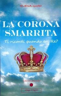 La Corona Smarrita (eBook, PDF) - Guidi, Elena