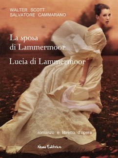 Cover La sposa di Lammermoor - Lucia di Lammermoor (eBook, ePUB)
