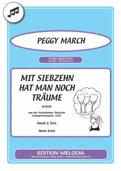 Mit siebzehn hat man noch Träume (eBook, ePUB) - Korn, Heinz; March, Peggy