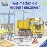 Was machen die großen Fahrzeuge? - Bild 1