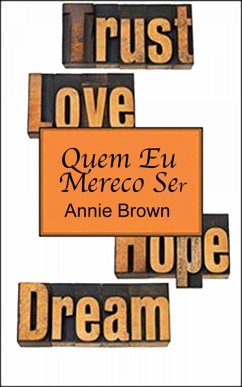 Quem Eu Mereço Ser (eBook, ePUB) - Brown, Annie
