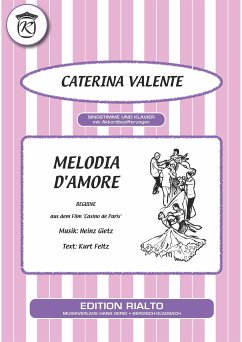 Melodia d'amore (fixed-layout eBook, ePUB) - Feltz, Kurt; Gietz, Heinz; Valente, Caterina