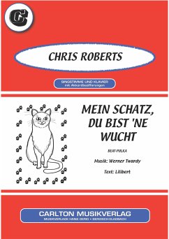 Mein Schatz, du bist 'ne Wucht (fixed-layout eBook, ePUB) - Lilibert; Twardy, Werner; Roberts, Chris