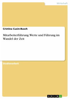 Mitarbeiterführung. Werte und Führung im Wandel der Zeit (eBook, PDF) - Cusin-Busch, Cristina