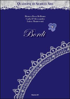 Quaderni di Aemilia Ars. Bordi - Bellomo, Bianca Rosa; Monteventi, Luisa; D'Alessandro, Carla