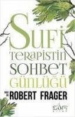 Sufi Terapistin Sohbet Günlügü