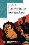 Las ratas de noviembre - Ravelo, Alexis