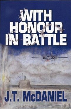 With Honour in Battle (eBook, ePUB) - McDaniel, J. T.