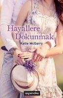 Hayallere Dokunmak - Mcgarry, Katie