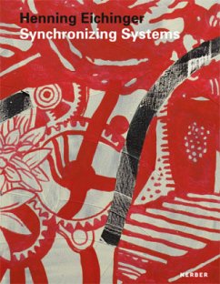 Henning Eichinger. Synchronizing Systems - Fischer, Regina;Rase, Karin