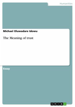 The Meaning of trust - Idowu, Michael Oluwadare