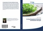 Living Standard of Central and Eastern Europe Living Standard of Central and Eastern Europe