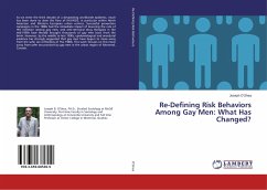 Re-Defining Risk Behaviors Among Gay Men: What Has Changed?