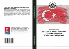 1923-1938 Y¿llar¿ Aras¿nda Türk Hariciyesi ve Kalk¿nma Faaliyetleri
