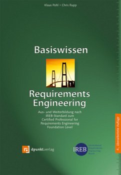 Basiswissen Requirements Engineering - Pohl, Klaus;Rupp, Chris