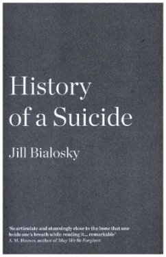 History of a Suicide - Bialosky, Jill