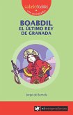 Boabdil, el último rey de Granada