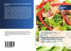 Preparation and preservation of Shredded Meat Product - Arunagiri Senguttuvan, Sobana;Kulkarni, Vivek Vinayak;Santhi, D.