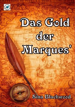 Das Gold der Marques' - Blackwood, Sina