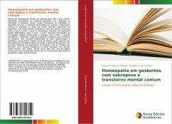 Homeopatia em gestantes com sobrepeso e transtorno mental comum - Costa de Vilhena, Edgard;A de Castilho, Euclides