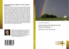 Interpreting the World to the Church Volume 1 - Seibert, Joanna J.