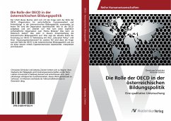 Die Rolle der OECD in der österreichischen Bildungspolitik - Schröcker, Christiane;Zoister, Antonia