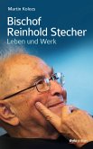 Bischof Reinhold Stecher (eBook, ePUB)