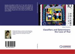Classifiers and Determiners: the Case of Thai - Piriyawiboon, Nattaya
