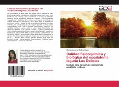 Calidad fisicoquímica y biológica del ecosistema laguna Las Delicias - Medina Atopo, Giomar Adriana