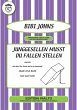 Junggesellen musst du Fallen stellen... - Bild 1