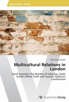 Multicultural Relations in London - Dobler, Dominique