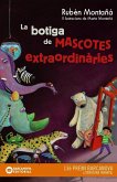 La botiga de mascotes extraordinàries La botiga de mascotes extraordinàries