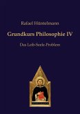 Grundkurs Philosophie IV