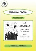 La Bostella [Viens danser La Bostella] (fixed-layout eBook, ePUB)