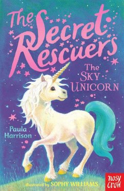 The Secret Rescuers: The Sky Unicorn - Harrison, Paula