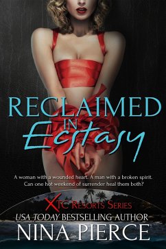 Cover Reclaimed in Ecstasy (XTC Resorts, #2) (eBook, ePUB)