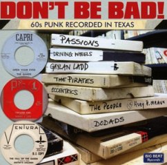 Don'T Be Bad! 60s Punk Recorded In Texas