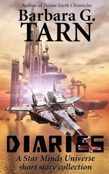 Diaries (Star Minds Universe) (eBook, ePUB)