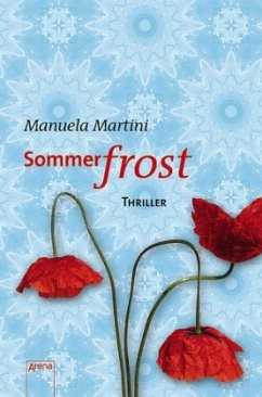 Sommerfrost (Mängelexemplar) - Martini, Manuela