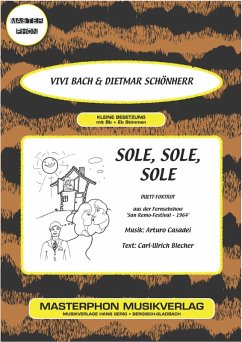 Sole, Sole, Sole (eBook, ePUB) - Bach, Vivi; Blecher, Carl-Ulrich; Zanin, Laura; Casadeo, Arturo; Schönherr, Dietmar